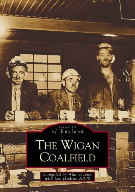 Wigan Coalfield, Paperback / softback Book