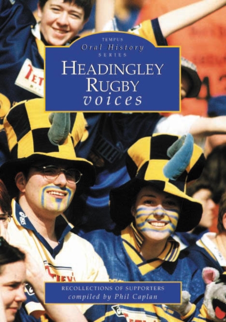 Headingly Rugby Voices, Paperback / softback Book