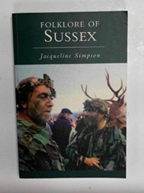 Folklore of Sussex, Paperback / softback Book