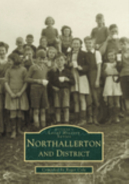 Northallerton and District, Hardback Book