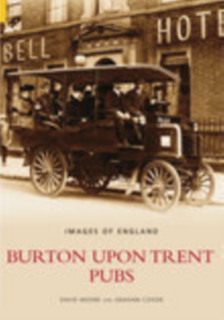 Burton Upon Trent Pubs, Hardback Book