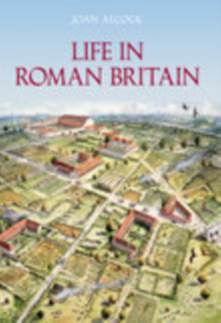 Life in Roman Britain, Paperback / softback Book