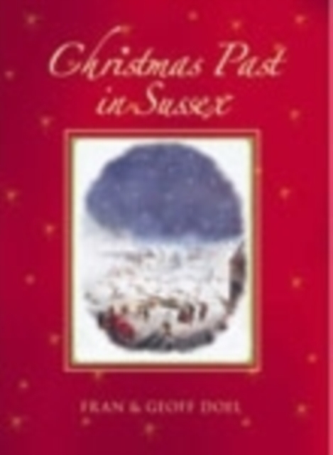 Christmas Past in Sussex, Paperback / softback Book