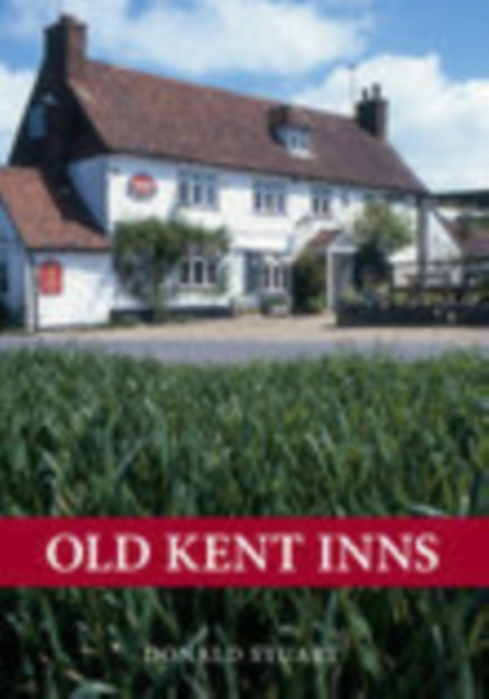 Old Kent Inns, Paperback / softback Book