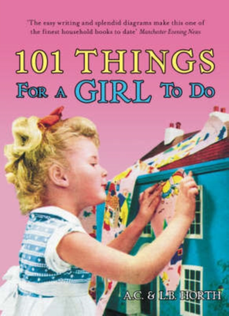 101 Things For Girls To Do, Hardback Book