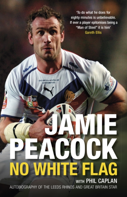 Jamie Peacock: No White Flag, Paperback / softback Book