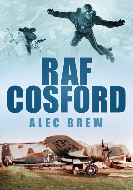 RAF Cosford, Paperback / softback Book