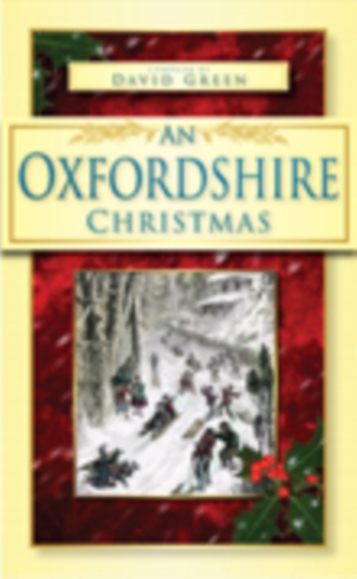 An Oxfordshire Christmas, Paperback / softback Book