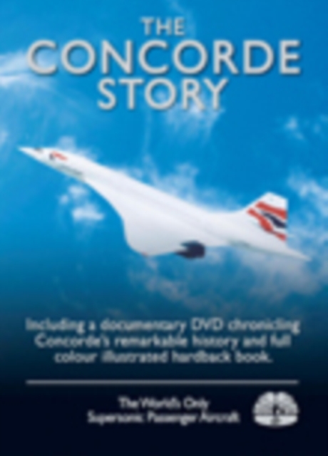 The Concorde Story DVD & Book Pack, Mixed media product Book