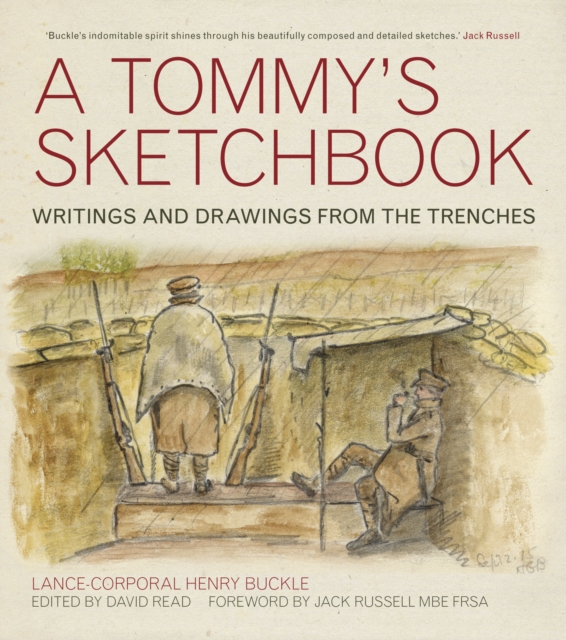 A Tommy's Sketchbook : Writings and Drawings from the Trenches, Hardback Book