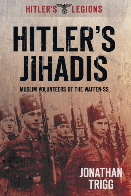 Hitler's Jihadis, EPUB eBook