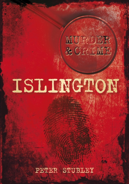 Murder and Crime Islington, EPUB eBook