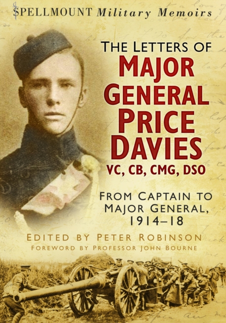 The Letters of Major General Price Davies VC, CB, CMG, DSO, EPUB eBook