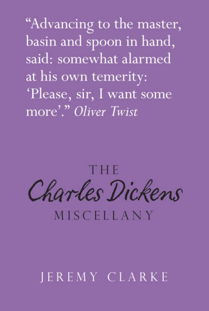 The Charles Dickens Miscellany, Hardback Book