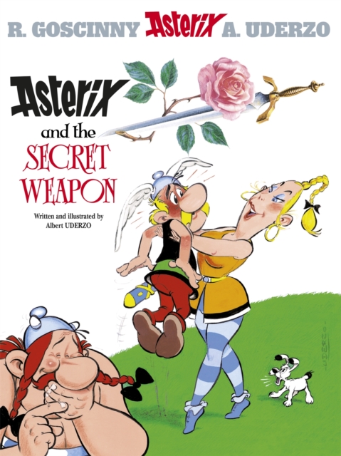 Asterix: Asterix and The Secret Weapon : Album 29, Paperback / softback Book
