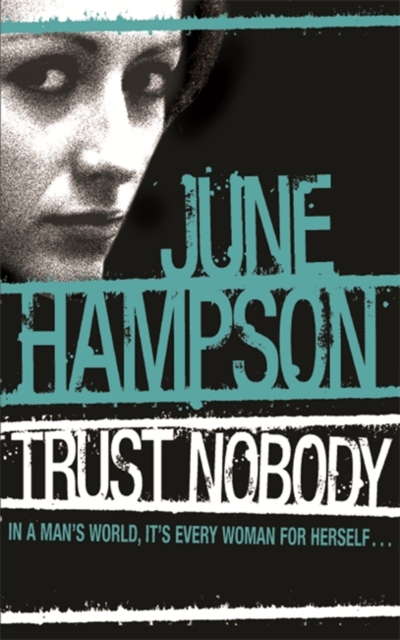 Trust Nobody, Paperback / softback Book