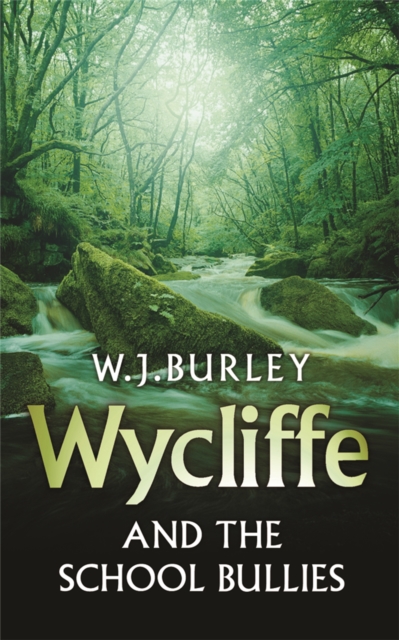 Wycliffe and the School Bullies, Paperback / softback Book
