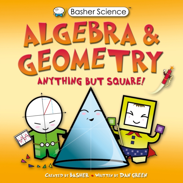 Basher Science: Algebra and Geometry : UK Edition, EPUB eBook