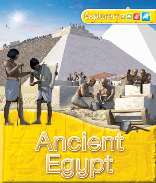 Explorers: Ancient Egypt, Paperback / softback Book