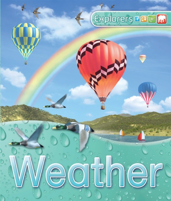 Explorers: Weather, Paperback / softback Book