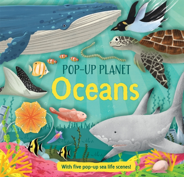 Pop-Up Planet: Oceans, Hardback Book