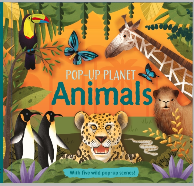 Pop-Up Planet: Animals, Hardback Book