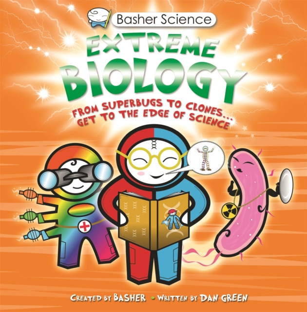 Basher Science: Extreme Biology, Paperback / softback Book