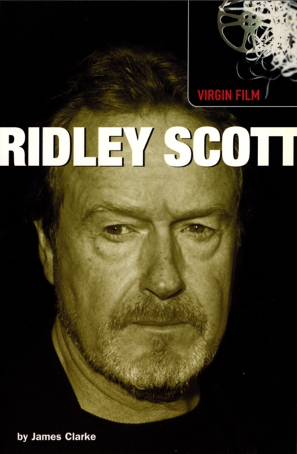 Virgin Film : Ridley Scott, Hardback Book