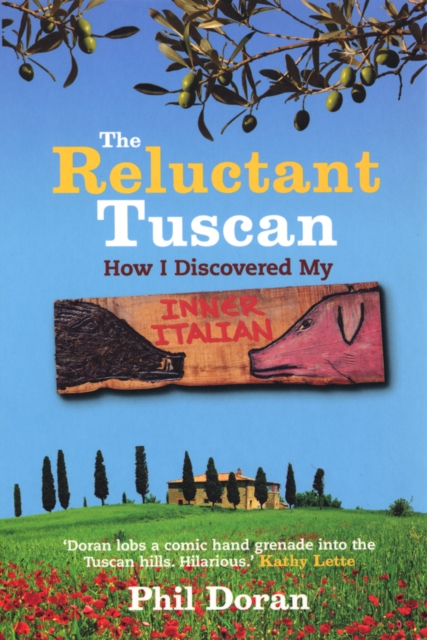 Reluctant Tuscan, The, Paperback / softback Book