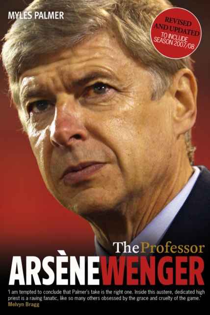The Professor : Arsene Wenger, Paperback / softback Book