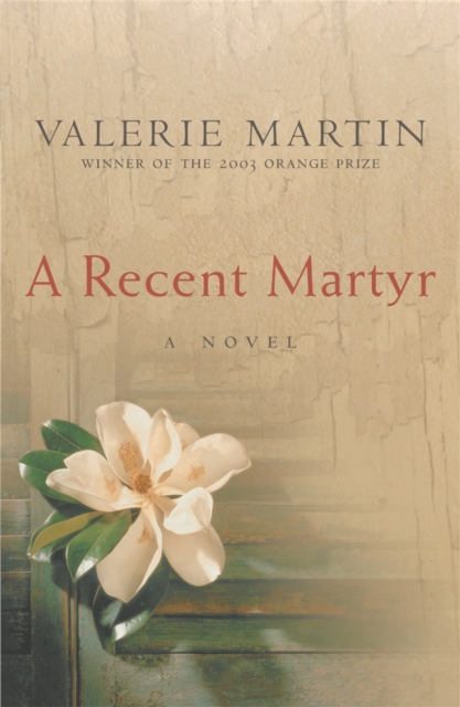 A Recent Martyr, Paperback / softback Book