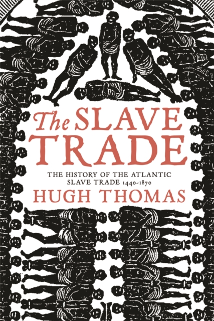 The Slave Trade, Paperback / softback Book