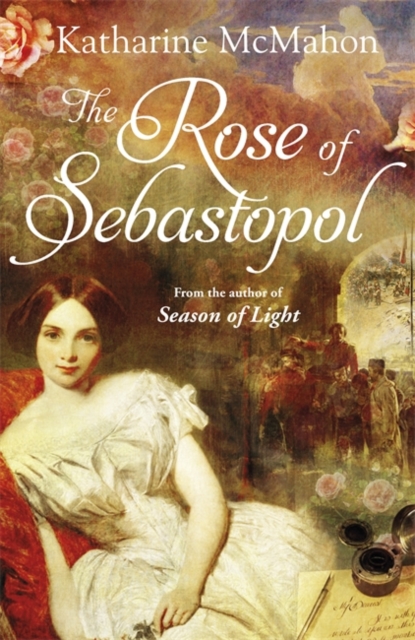 The Rose Of Sebastopol : A Richard and Judy Book Club Choice, Paperback / softback Book