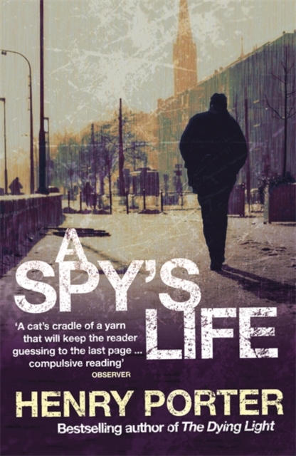 A Spy's Life, Paperback / softback Book