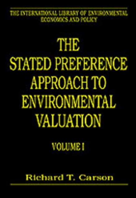 The Stated Preference Approach to Environmental Valuation, Volumes I, II and III : Volume I: Foundations, Initial Development, Statistical Approaches Volume II:Conceptual and Empirical Issues Volume I, Multiple-component retail product Book