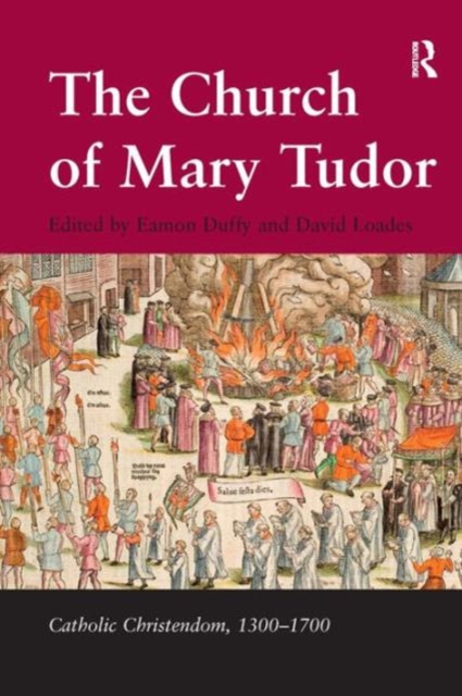 The Church of Mary Tudor, Hardback Book