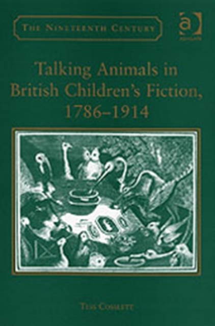 Talking Animals in British Children's Fiction, 1786–1914, Hardback Book