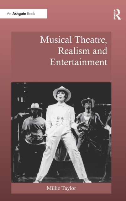Musical Theatre, Realism and Entertainment, Hardback Book