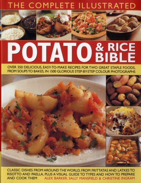 Complete Illustrated Potato and Rice Bible, Hardback Book