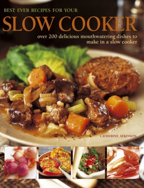 Best Ever Recipes for Your Slow Cooker, Hardback Book