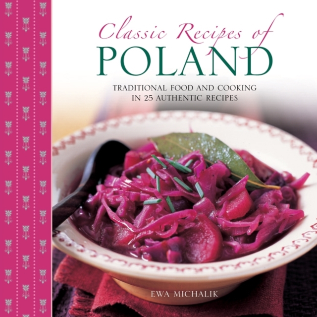 Classic Recipes of Poland, Hardback Book