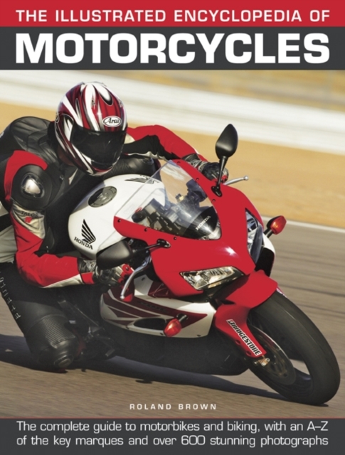 Illustrated Encyclopedia of Motorcycles, Hardback Book