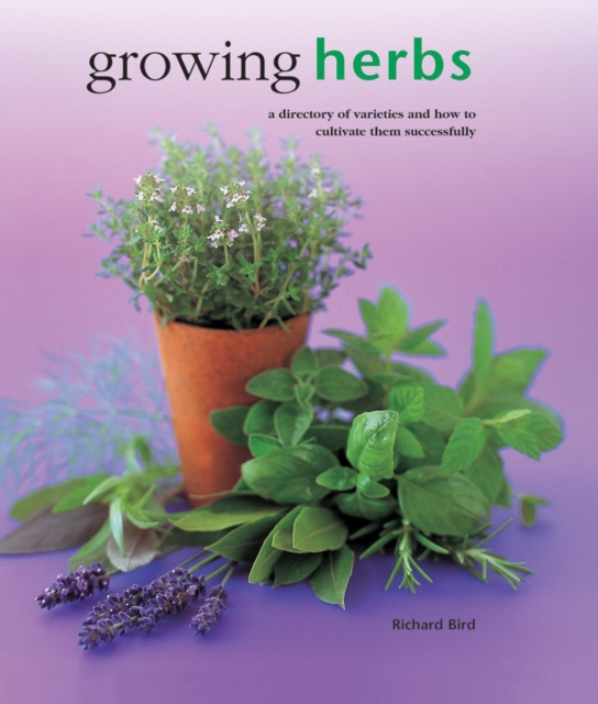 Growing Herbs, Hardback Book