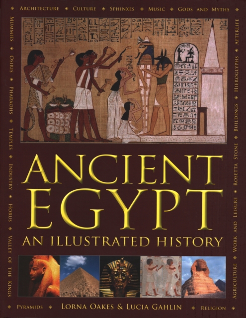 Ancient Egypt : An Illustrated History, Paperback / softback Book
