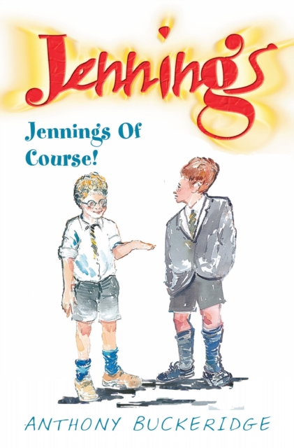 Jennings Of Course, Paperback / softback Book