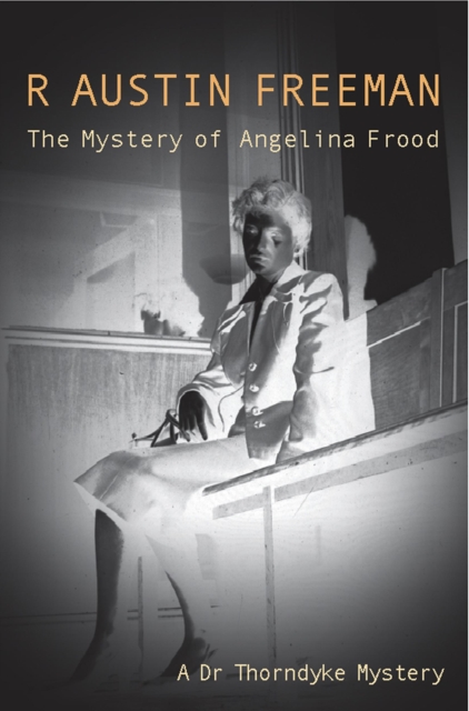 Mystery Of The Angelina Frood, Paperback / softback Book