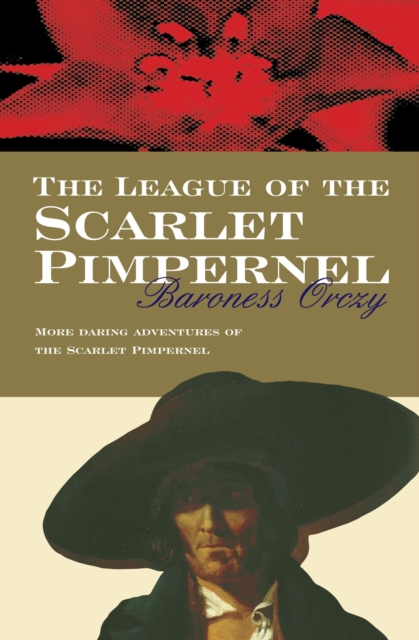 The League of the Scarlet Pimpernel, Paperback Book