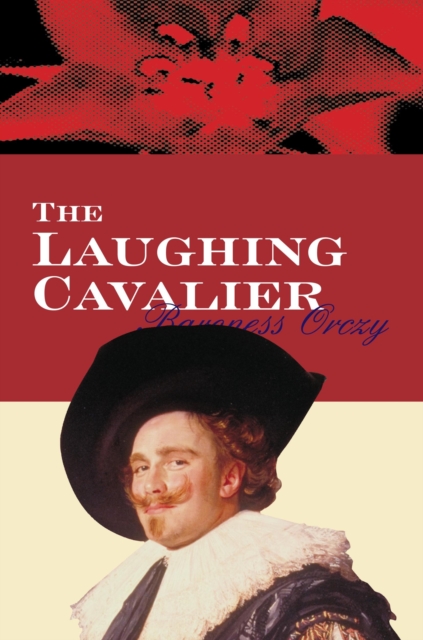 The Laughing Cavalier, Paperback / softback Book