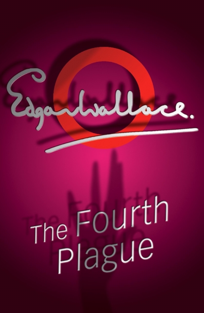 The Fourth Plague, Paperback / softback Book