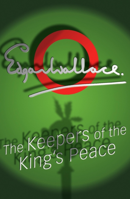 The Keepers Of The King's Peace, Paperback / softback Book